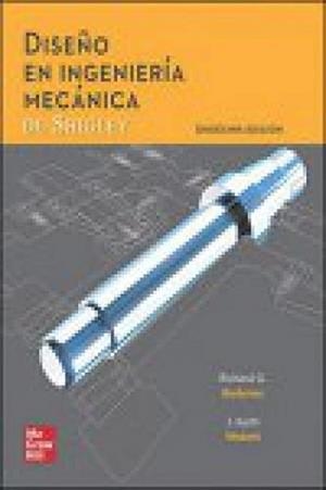 DISEÑO EN INGENIERIA MECANIC SHIGLEY 11ª | 9781456287610