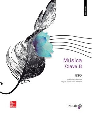 MUSICA ESO CLAVE B LOMLOE | 9788448624156