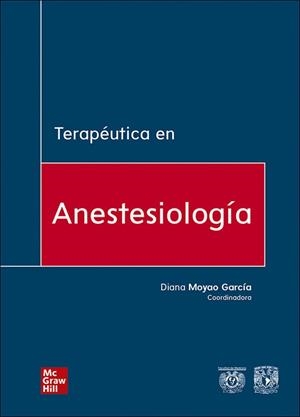 TERAPEUTICA EN ANESTESIOLOGIA | 9786073006330
