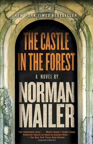CASTLE IN THE FOREST | 9780812978735 | NORMAN MAILER