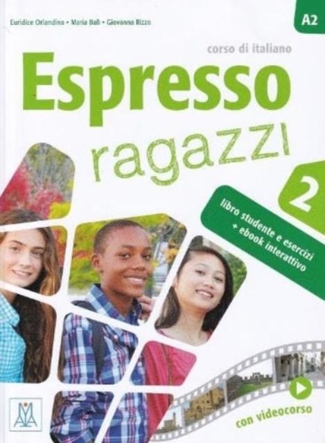 ESPRESSO RAGAZZI 2 (LIBRO + EBOOK INTERATTIVO) | 9788861827417