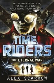 TIMERIDERS: THE ETERNAL WAR (BOOK 4) | 9780141336336 | ALEX SCARROW