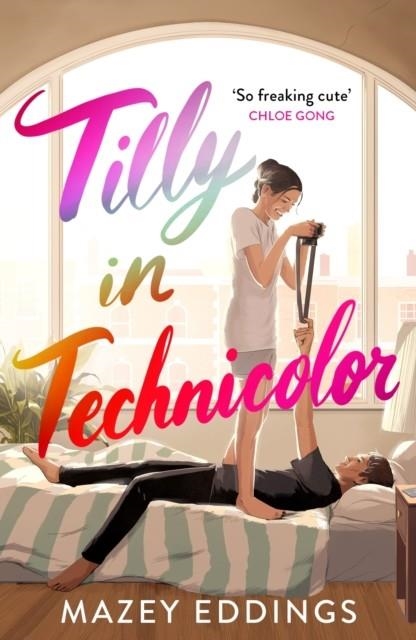 TILLY IN TECHNICOLOR | 9781035403981 | MAZEY EDDINGS