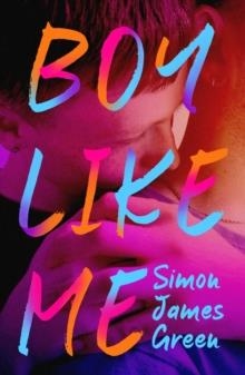 BOY LIKE ME | 9780702313653 | SIMON JAMES GREEN