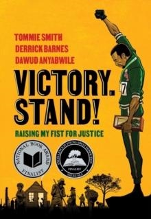 VICTORY. STAND! : RAISING MY FIST FOR JUSTICE | 9781324052159 | TOMMIE SMITH