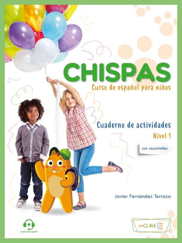 CHISPAS - CUADERNO DE ACTIVIDADES 1 | 9788418731402