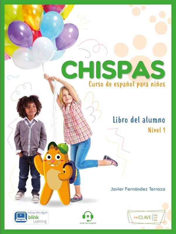 CHISPAS - LIBRO DEL ALUMNO 1 | 9788418731365