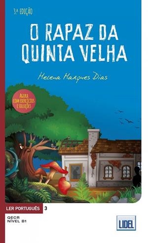 LER PORTUGUÊS 3 - O RAPAZ DA QUINTA VELHA A.O(C/ EXERCÍCIOS) | 9789897524554