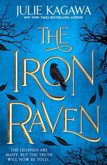 THE IRON RAVEN | 9781848458284 | JULIE KAGAWA