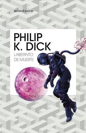 LABERINTO DE MUERTE | 9788445007433 | PHILIP K.  DICK