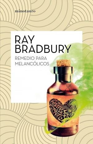 REMEDIO PARA MELANCÓLICOS | 9788445007501 | RAY  BRADBURY