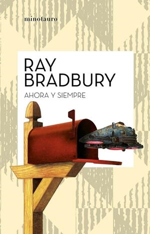 AHORA Y SIEMPRE | 9788445007549 | RAY  BRADBURY