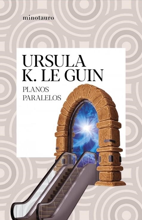 PLANOS PARALELOS | 9788445009857 | URSULA K.  LE GUIN