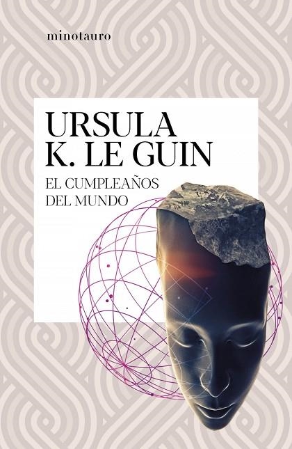 EL CUMPLEAÑOS DEL MUNDO | 9788445009697 | URSULA K.  LE GUIN