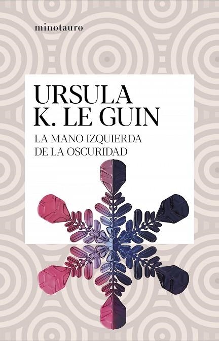 LA MANO IZQUIERDA DE LA OSCURI | 9788445009949 | URSULA K.  LE GUIN