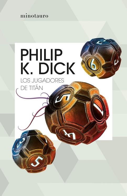 LOS JUGADORES DE TITÁN | 9788445012468 | PHILIP K.  DICK