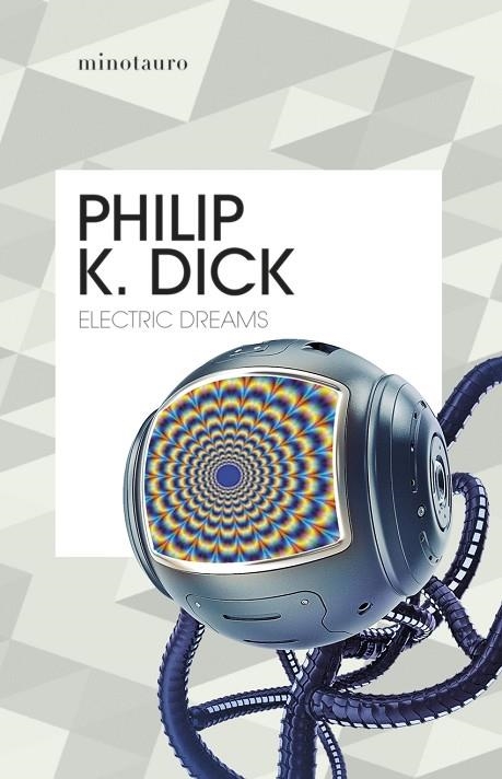 ELECTRIC DREAMS | 9788445012246 | PHILIP K.  DICK