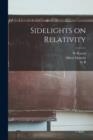 SIDELIGHTS ON RELATIVITY | 9781016126519 | ALBERT EINSTEIN