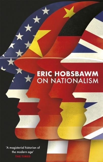 ON NATIONALISM | 9780349143507 | ERIC HOBSBAWM 