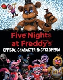 FIVE NIGHTS AT FREDDY'S OFFICIAL CHARACTER ENCYCLOPEDIA | 9781338804737 | SCOTT CAWTHON