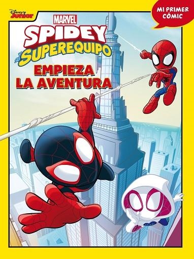 SPIDEY Y SU SUPEREQUIPO. EMPIEZA LA AVENTURA | 9788418610134 | MARVEL