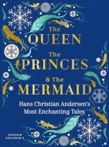 QUEEN THE PRINCES & THE MERMAID H | 9781782692942 | HANS CHRISTIAN ANDERSEN 