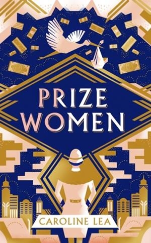 PRIZE WOMEN | 9780241492994 | CAROLINE LEA