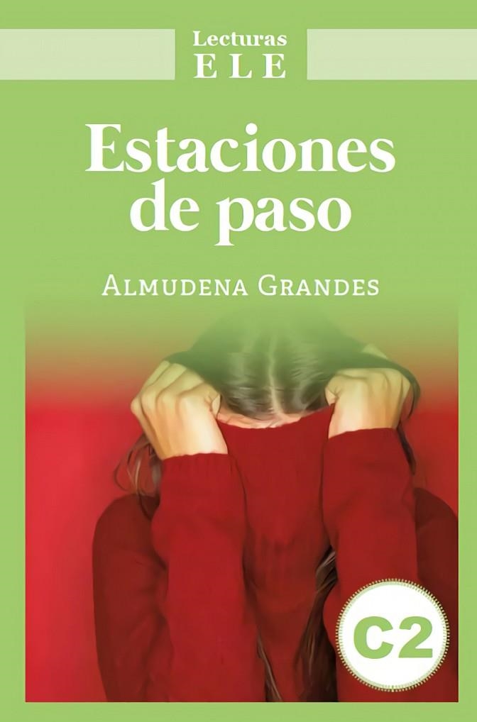 ESTACIONES DE PASO | 9788408259800 | ALMUDENA GRANDES