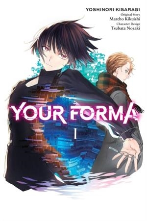 YOUR FORMA, VOL. 1 (MANGA) | 9781975351847 | MAREHO KIKUISHI
