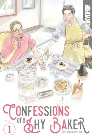 CONFESSIONS OF A SHY BAKER, VOLUME 1 | 9781427872562 | MASAOMI ITO