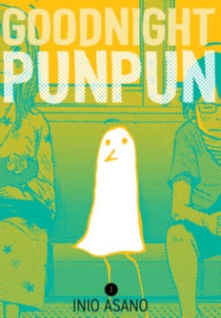 GOODNIGHT PUNPUN, VOL. 1 | 9781421586205 | INIO ASANO