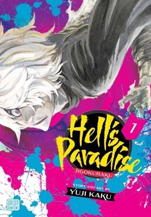 HELL'S PARADISE: JIGOKURAKU, VOL. 1 | 9781974713202 | YUJI KAKU