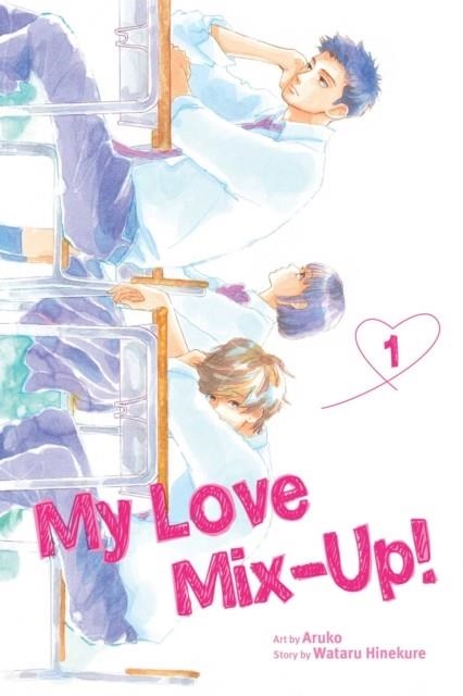 MY LOVE MIX-UP!, VOL. 1 | 9781974725274 | WATARU HINEKURE