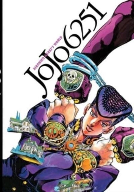 JOJO 6251 : THE WORLD OF HIROHIKO ARAKI | 9781974728367 | HIROHIKO ARAKI