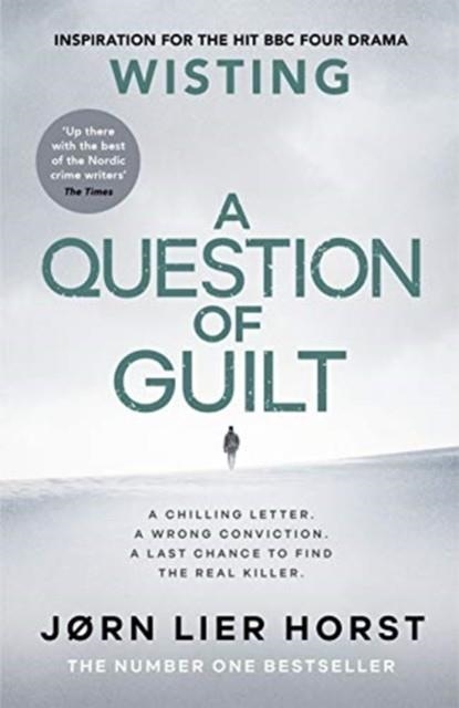 A QUESTION OF GUILT | 9780241389591 | JORN LIER HORST 