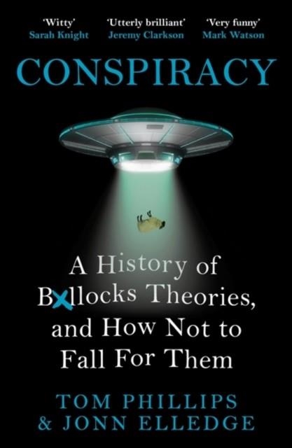 CONSPIRACY | 9781472283405 | TOM PHILLIPS , JONN ELLEDGE