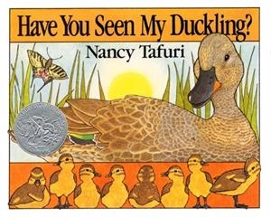 HAVE YOU SEEN MY DUCKLING? | 9780688027971 | NANCY TAFURY