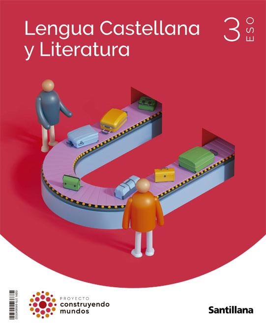 3ESO LENGUA Y LITERATURA CM SANTILLANA LENGUA CASTELLANA | 9788468049502 | VARIOS AUTORES