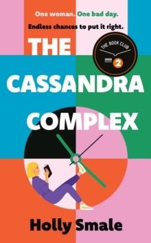 THE CASSANDRA COMPLEX | 9781529195934 | HOLLY SMALE
