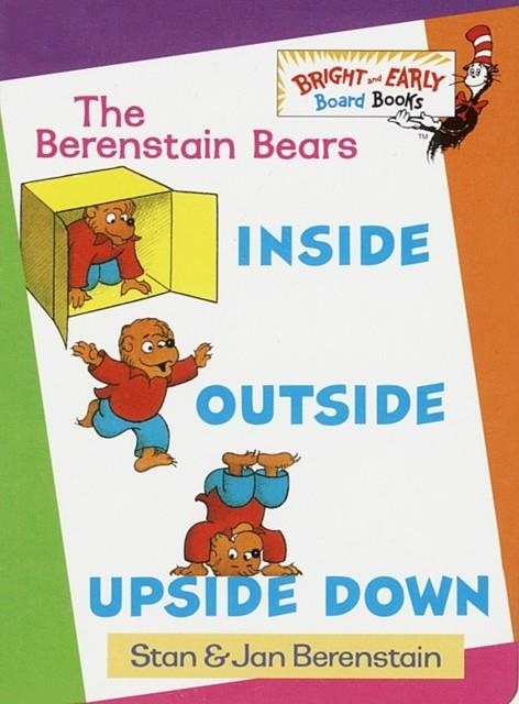 INSIDE, OUTSIDE, UPSIDE DOWN | 9780679886327 | STAN AND JAN BERENSTAIN