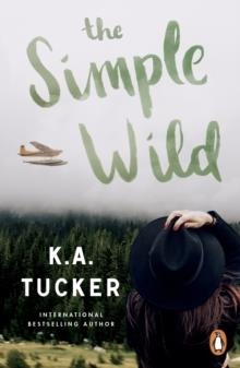 THE SIMPLE WILD | 9781804946640 | K.A. TUCKER 