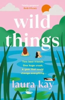 WILD THINGS | 9781529424591 | LAURA KAY