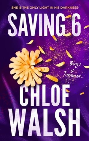 SAVING 6 | 9780349439280 | CHLOE WALSH