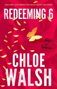 REDEEMING 6 | 9780349439303 | CHLOE WALSH