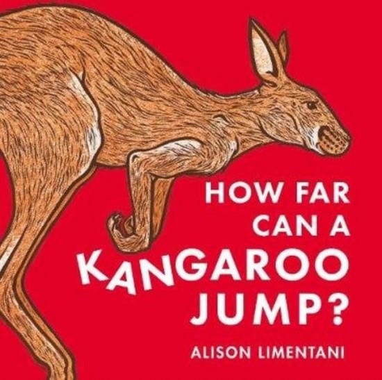 HOW FAR A KANGAROO JUMP? | 9781912757664