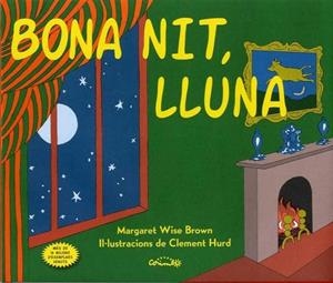 BONA NIT, LLUNA- CARTÖ | 9788484706557 | MARGARET WISE BROWN