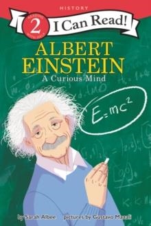 I CAN READ LEVEL 2: ALBERT EINSTEIN: A CURIOUS MIND | 9780062432698 | SARAH ALBEE
