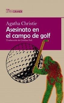 ASESINATO EN EL CAMPO DE GOLF | 9788412182255 | CHRISTIE, AGATHA