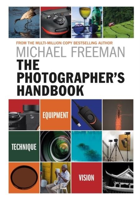 THE PHOTOGRAPHER'S HANDBOOK | 9781781574904 | MICHAEL FREEMAN