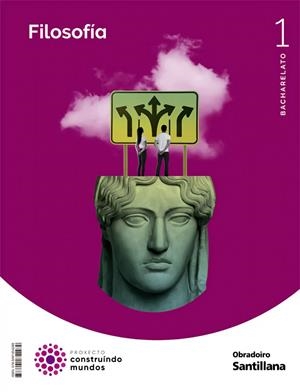 FILOSOFIA 1 BCH CONTRUINDO MUNDOS | 9788491854289